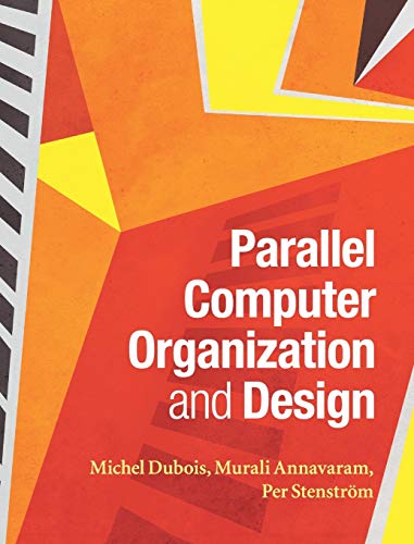 9780521886758: Parallel Computer Organization and Design