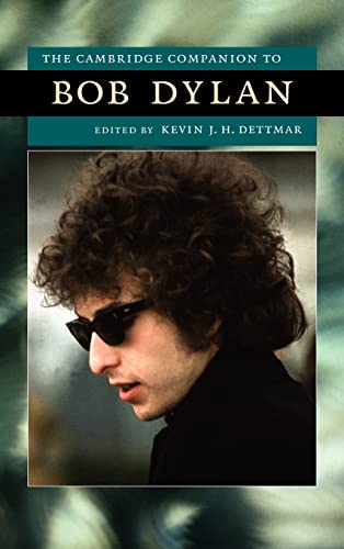 9780521886949: The Cambridge Companion to Bob Dylan