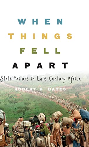 9780521887359: When Things Fell Apart: State Failure in Late-Century Africa: 0 (Cambridge Studies in Comparative Politics)