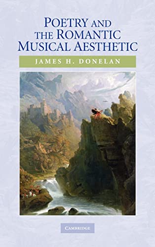 9780521887618: Poetry and the Romantic Musical Aesthetic