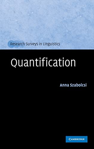 Quantification (Research Surveys in Linguistics) (9780521887960) by Szabolcsi, Anna
