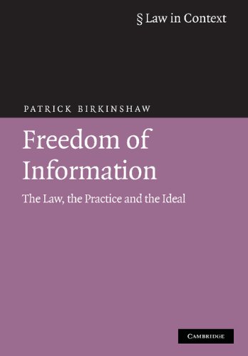Stock image for Freedom of Information: The Law, the Practice and the Ideal for sale by Ria Christie Collections