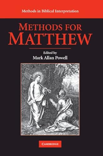 9780521888080: Methods for Matthew Hardback (Methods in Biblical Interpretation)