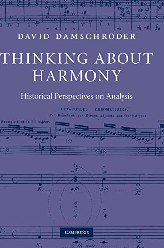 Imagen de archivo de Thinking about Harmony: Historical Perspectives on Analysis a la venta por Prior Books Ltd