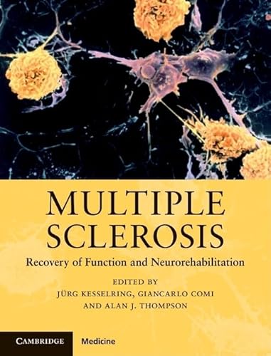 9780521888325: Multiple Sclerosis: Recovery of Function and Neurorehabilitation