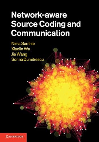 Stock image for Network-Aware Source Coding and Communication for sale by Buchpark