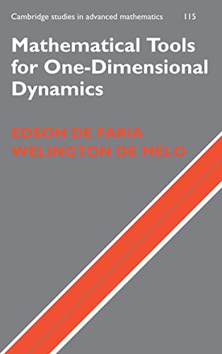 9780521888615: Mathematical Tools for One-Dimensional Dynamics Hardback: 115 (Cambridge Studies in Advanced Mathematics, Series Number 115)