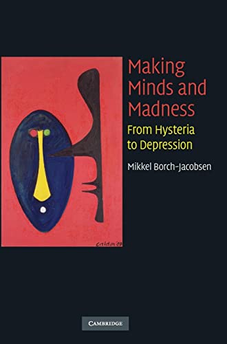 Stock image for Making Minds and Madness: From Hysteria to Depression for sale by Unique Books