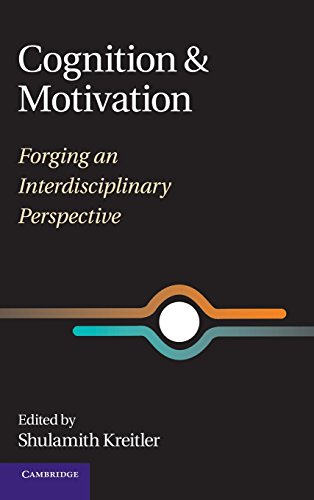 Stock image for Cognition and Motivation: Forging an Interdisciplinary Perspective for sale by Lucky's Textbooks