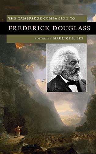 9780521889230: The Cambridge Companion to Frederick Douglass Hardback (Cambridge Companions to Literature)