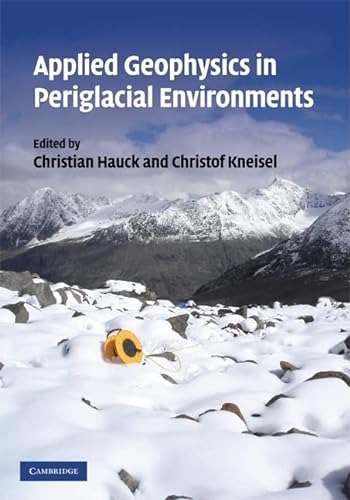 9780521889667: Applied Geophysics in Periglacial Environments Hardback