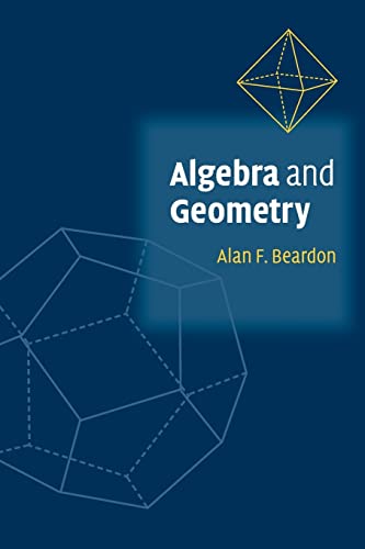 9780521890496: Algebra and Geometry