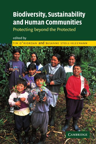 9780521890526: Biodiversity, Sustainability and Human Communities: Protecting Beyond the Protected