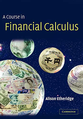 9780521890779: A Course in Financial Calculus Paperback
