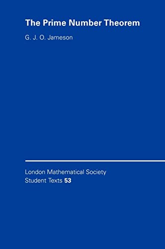 9780521891103: The Prime Number Theorem (London Mathematical Society Student Texts, Series Number 53)