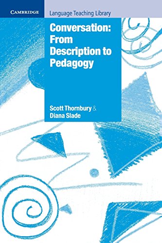 Stock image for Conversation: From Description to Pedagogy for sale by ThriftBooks-Dallas