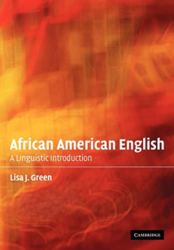 Beispielbild fr African American English: A Linguistic Introduction zum Verkauf von Anybook.com