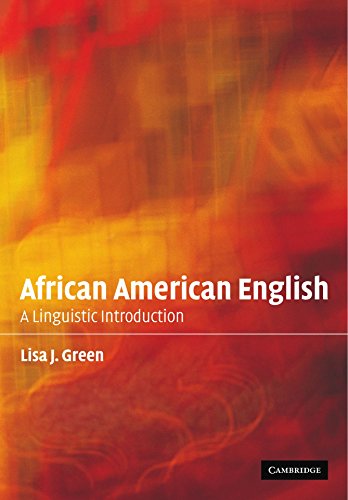 

African American English: A Linguistic Introduction
