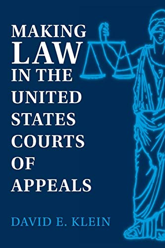 Imagen de archivo de Making Law in the United States Courts of Appeals a la venta por Better World Books