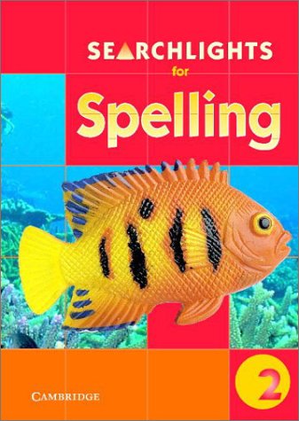 Searchlights for Spelling Year 2 Big Book (9780521891837) by Buckton, Chris; Corbett, Pie