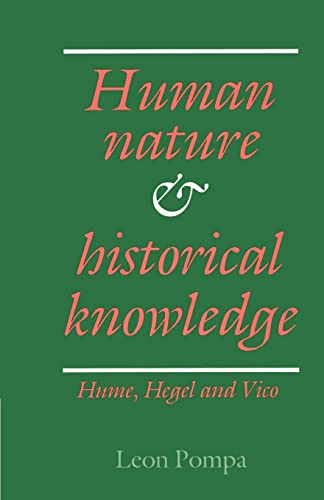 Stock image for Human Nature and Historical Knowledge: Hume, Hegel and Vico for sale by ThriftBooks-Dallas