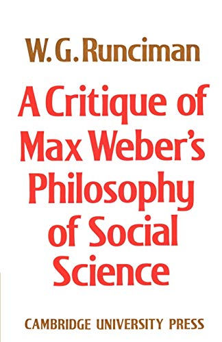 Beispielbild fr A Critique of Max Weber's Philosophy of Social Science zum Verkauf von Chiron Media
