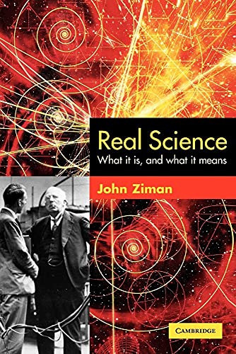 Beispielbild fr Real Science : What It Is and What It Means zum Verkauf von Better World Books