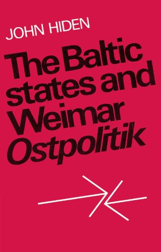 Imagen de archivo de The Baltic States and Weimar Ostpolitik a la venta por Benjamin Books