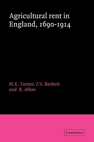 9780521893589: Agricultural Rent in England, 1690–1914