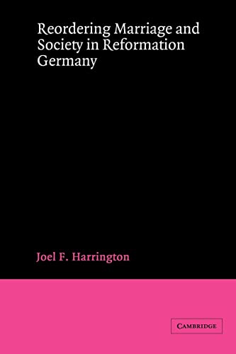 9780521894180: Reordering Marriage & Soc Germany