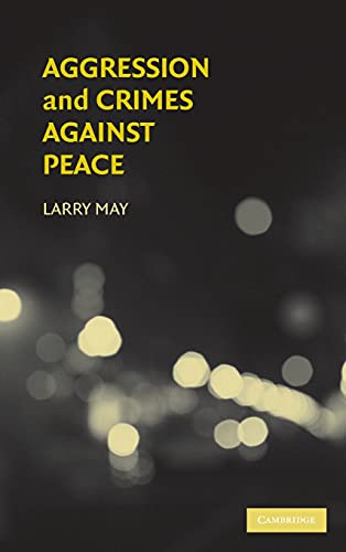 Beispielbild fr Aggression and crimes against peace. zum Verkauf von Kloof Booksellers & Scientia Verlag