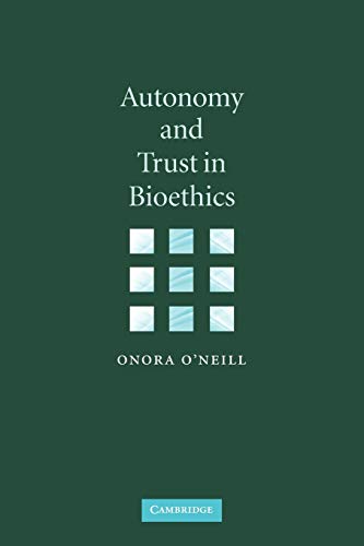 Stock image for Autonomy and Trust in Bioethics for sale by Better World Books