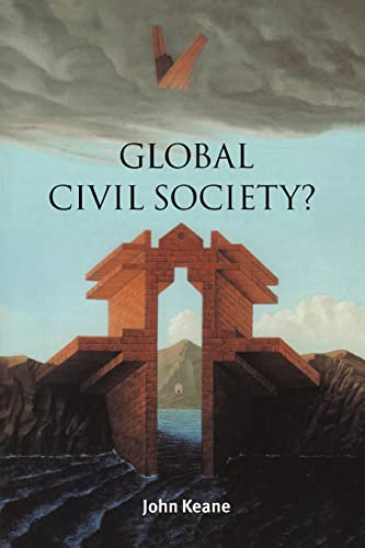 Stock image for Global Civil Society? (Contemporary Political Theory) for sale by Phatpocket Limited