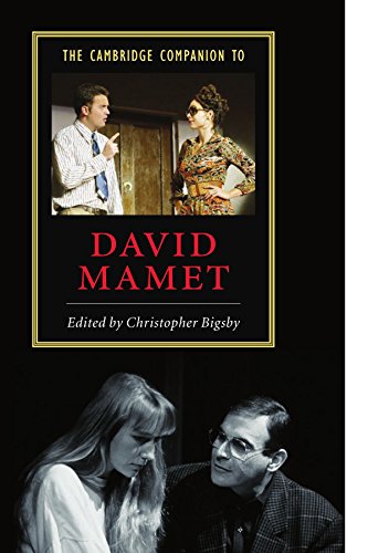 The Cambridge Companion to David Mamet - Bigsby, C. W. E.