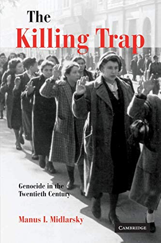 Stock image for The Killing Trap : Genocide in the Twentieth Century for sale by Better World Books: West