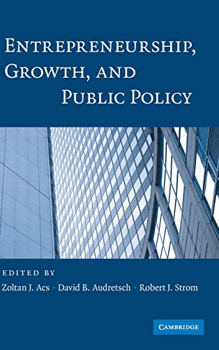 Imagen de archivo de Entrepreneurship, Growth, and Public Policy a la venta por HHFoodBank