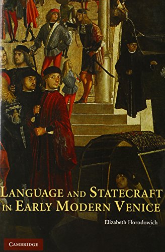 9780521894968: Language and Statecraft in Early Modern Venice: 0