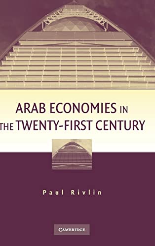 Stock image for Arab Economies in the Twenty-First Century. for sale by Powell's Bookstores Chicago, ABAA