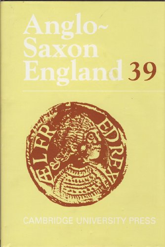 Stock image for Anglo-Saxon England: Volume 39 (Anglo-Saxon England, Series Number 39) for sale by AwesomeBooks