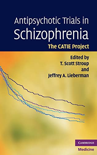 Stock image for Antipsychotic Trials in Schizophrenia: The Catie Project for sale by ThriftBooks-Dallas