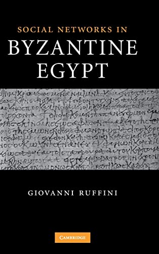 9780521895378: Social Networks in Byzantine Egypt