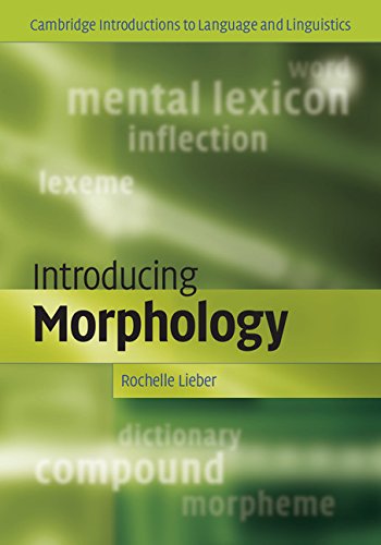 Stock image for Introducing Morphology (Cambridge Introductions to Language and Linguistics) for sale by Labyrinth Books