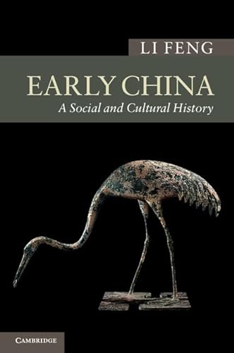 9780521895521: Early China: A Social and Cultural History (New Approaches to Asian History)