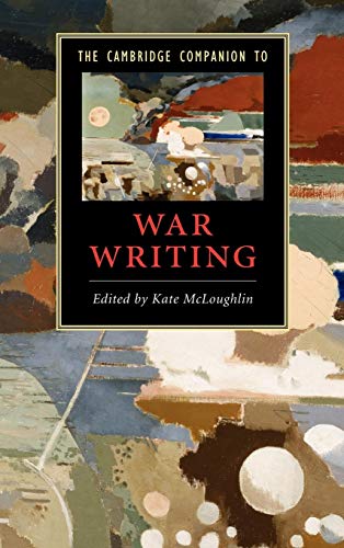 9780521895682: The Cambridge Companion to War Writing