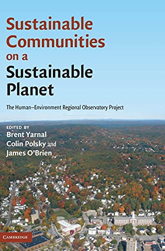 Stock image for Sustainable Communities on a Sustainable Planet: The Human-Environment Regional Observatory Project for sale by HPB-Red