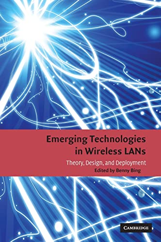 Beispielbild fr Emerging Technologies in Wireless LANs: Theory, Design, and Deployment zum Verkauf von AwesomeBooks