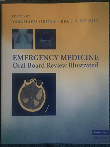 Stock image for Emergency Medicine Oral Board Review Illustrated for sale by LibraryMercantile