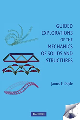 9780521896788: Guided Explorations of the Mechanics of Solids and Structures