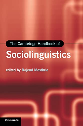Stock image for The Cambridge Handbook of Sociolinguistics (Cambridge Handbooks in Language and Linguistics) for sale by Phatpocket Limited