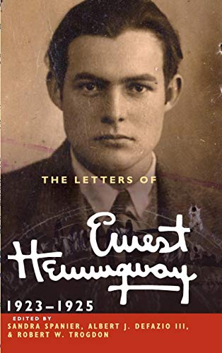 Beispielbild fr The Letters of Ernest Hemingway, Volume 2, 1923-1925 zum Verkauf von Blackwell's